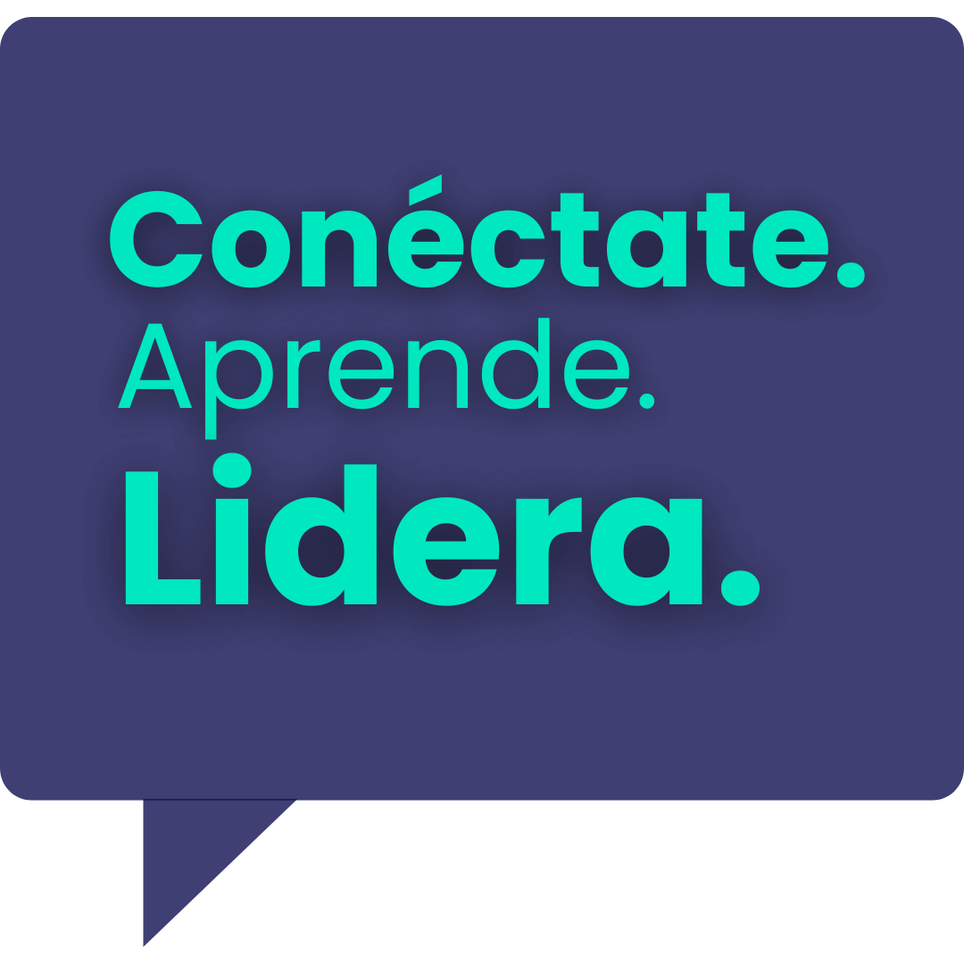 Conéctate. Aprende. Lidera. 